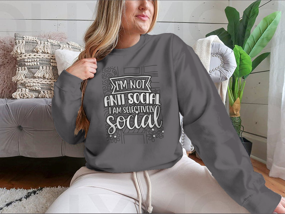 A stylish t-shirt featuring the quote 'I'm Not Anti Social, I Am Selectively Social' in a comfortable fit, perfect for casual wear.