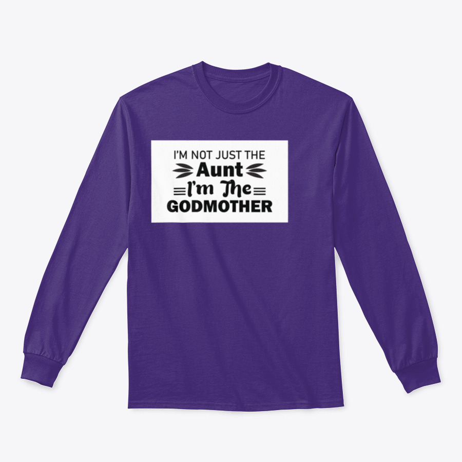 A stylish t-shirt featuring the phrase 'I'M Not Just The Aunt I'M The Godmother' in a fun design, showcasing its comfortable fit and quality fabric.