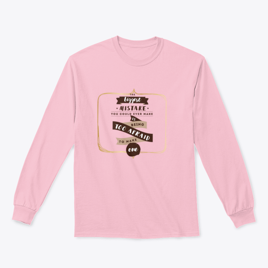 A stylish typography shirt featuring an inspirational quote about mistakes, made from a comfortable cotton/polyester blend.