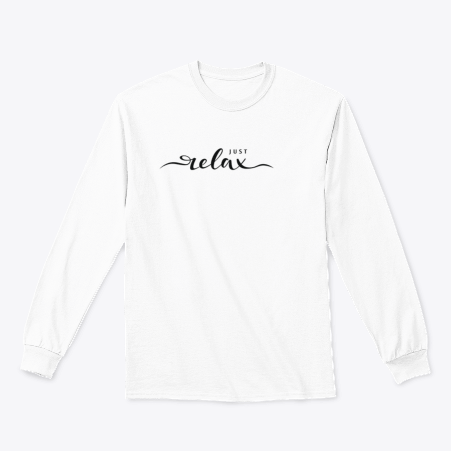 A cozy sweatshirt featuring a hand lettering design that says 'Just Relax', made from soft cotton fabric.