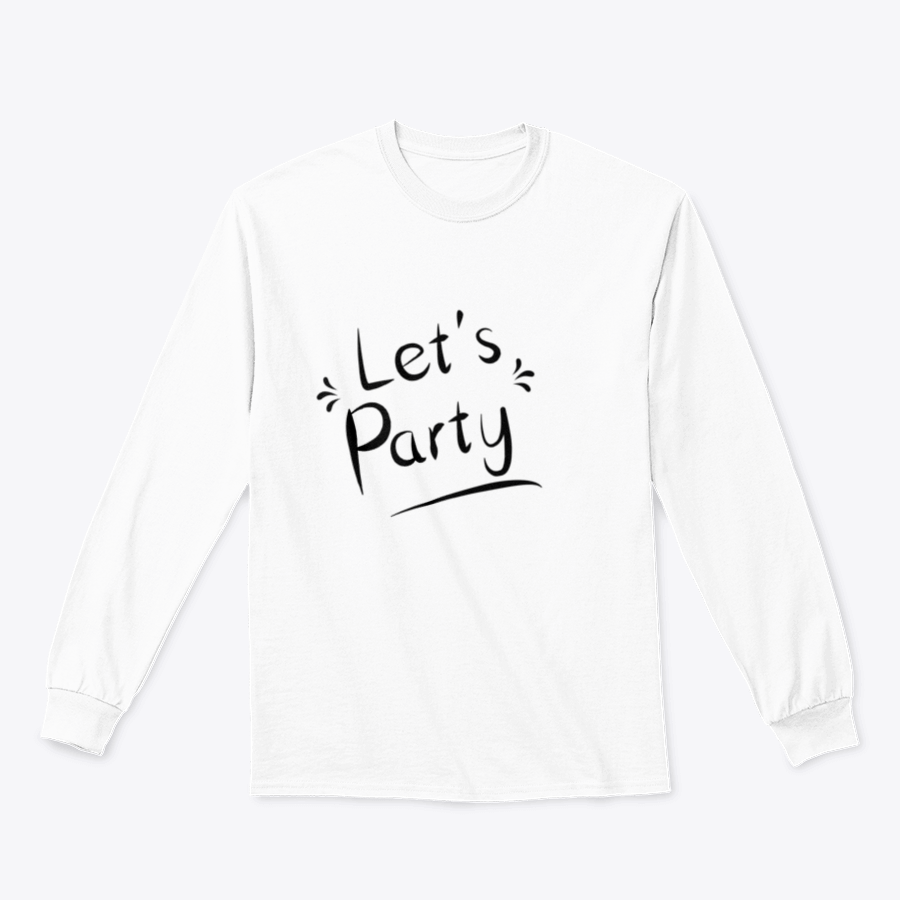 Lets’S Party Design T-shirt featuring a comfortable cotton/polyester blend in vibrant colors, perfect for celebrations.