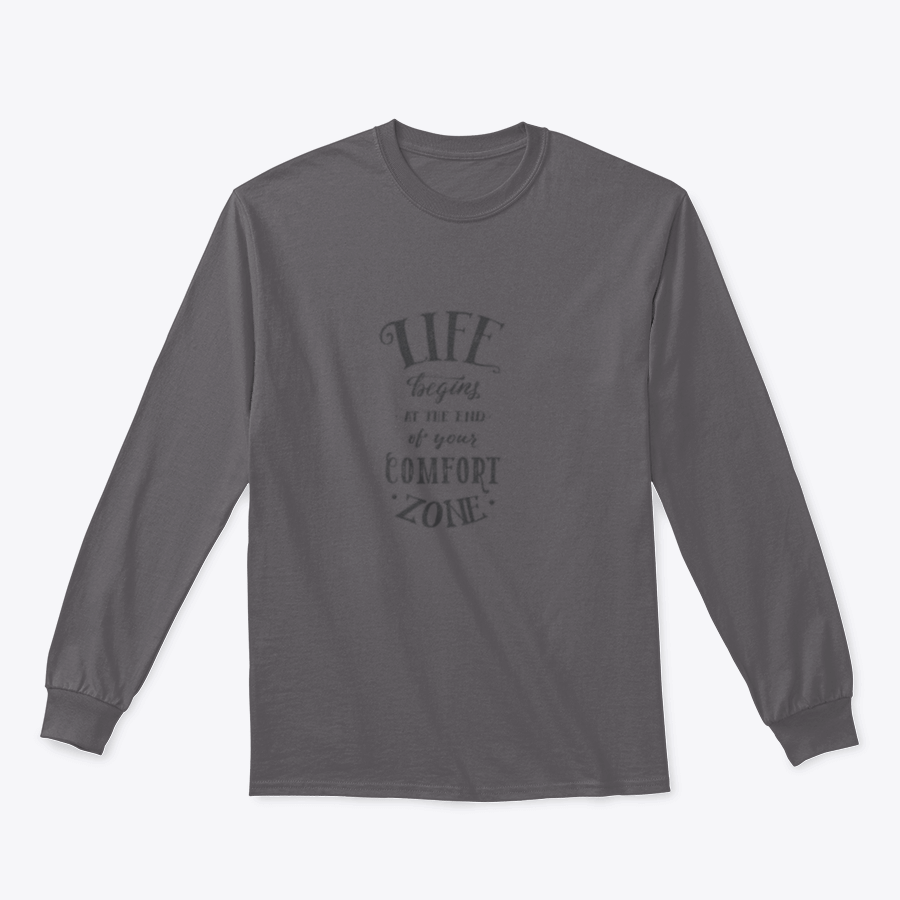 Inspirational t-shirt featuring the quote 'Life Begins At The End Of Your Comfort Zone' in a stylish design, made from a soft cotton/polyester blend.