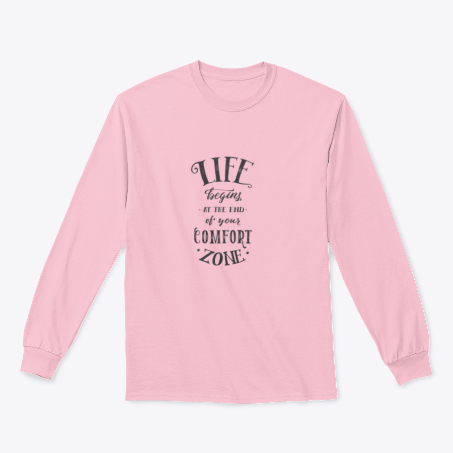 Inspirational t-shirt featuring the quote 'Life Begins At The End Of Your Comfort Zone' in a stylish design, made from a soft cotton/polyester blend.