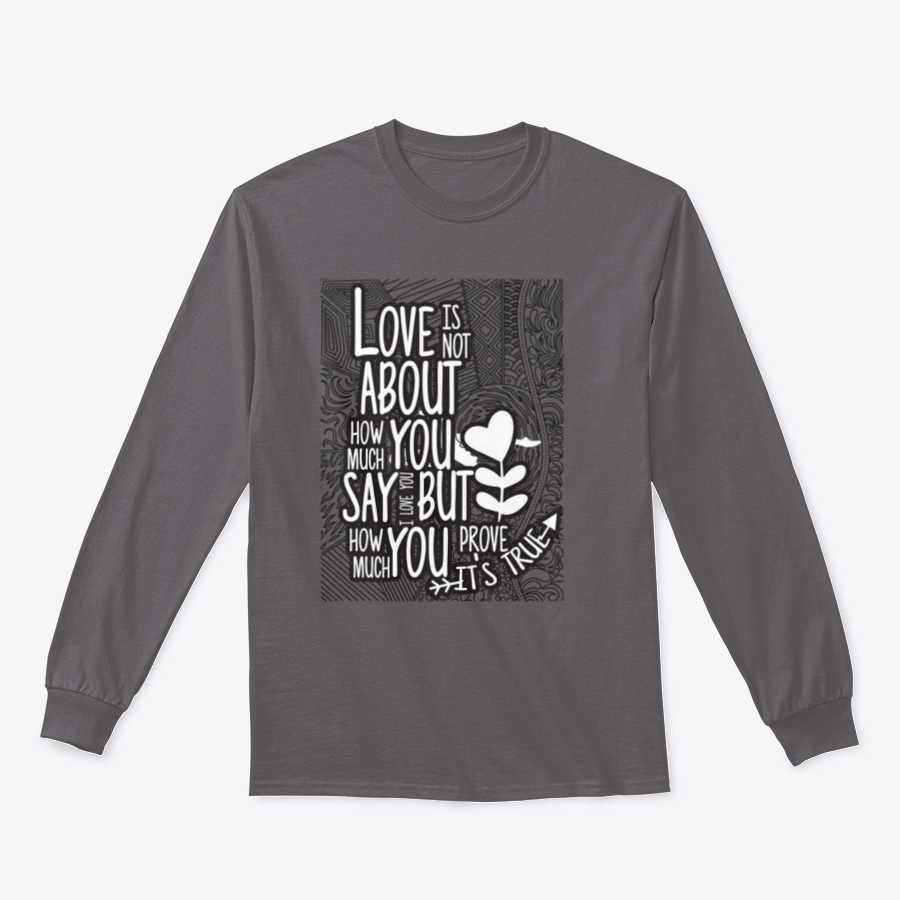 A stylish t-shirt featuring the quote about love, made from a comfortable cotton-polyester blend.