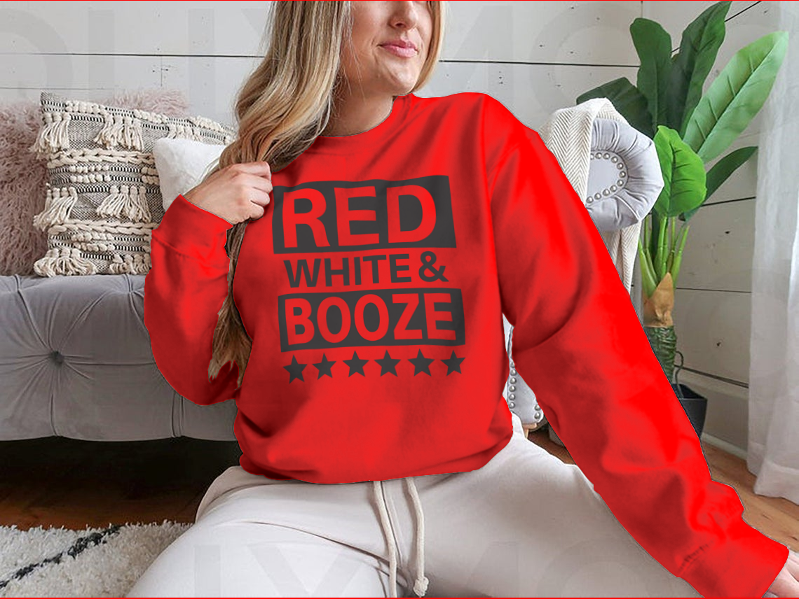 Red White And Booze sweatshirt featuring a patriotic design for Independence Day celebrations.