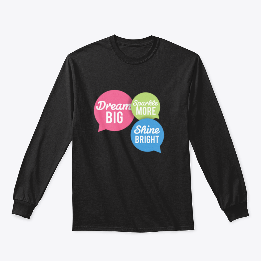 A stylish t-shirt featuring a motivational Dream Big quote in colorful speech bubbles, made from a soft cotton/polyester blend.