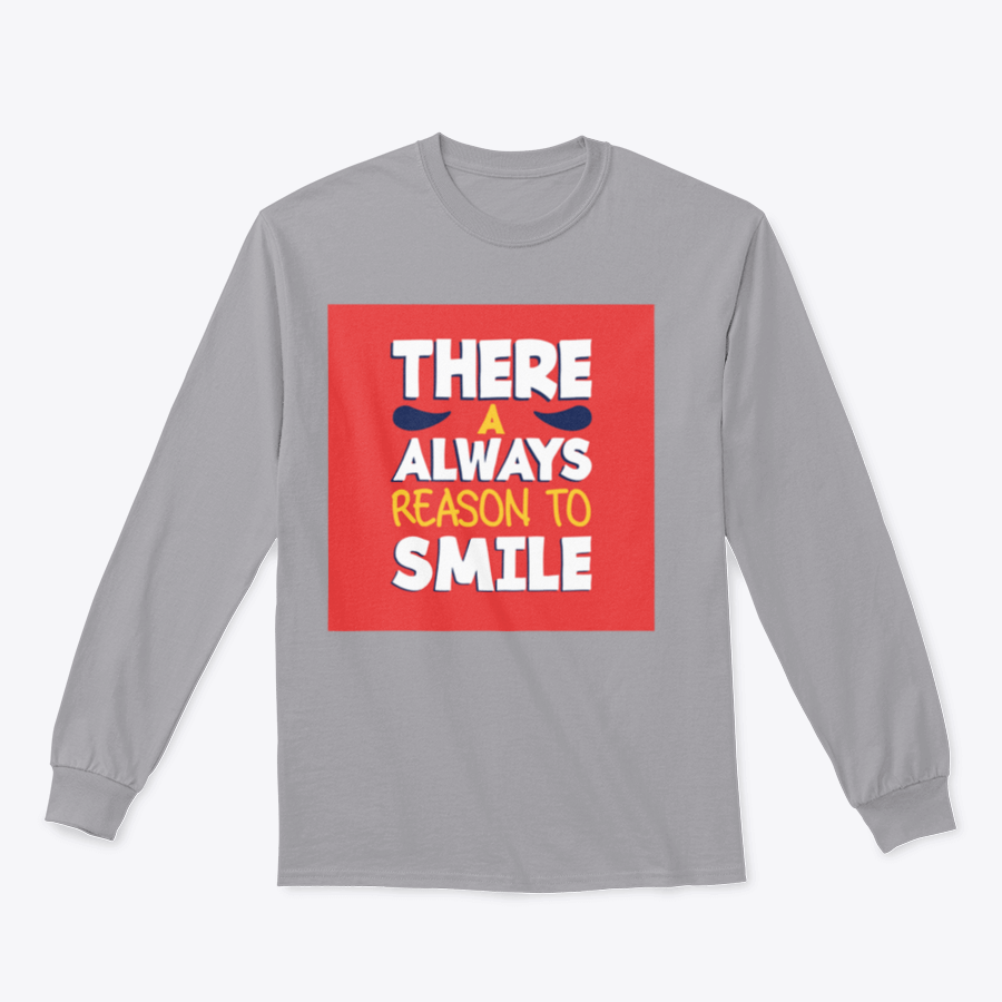 A stylish t-shirt featuring the phrase 'There’s Always a Reason to Smile', showcasing a classic fit and soft fabric.