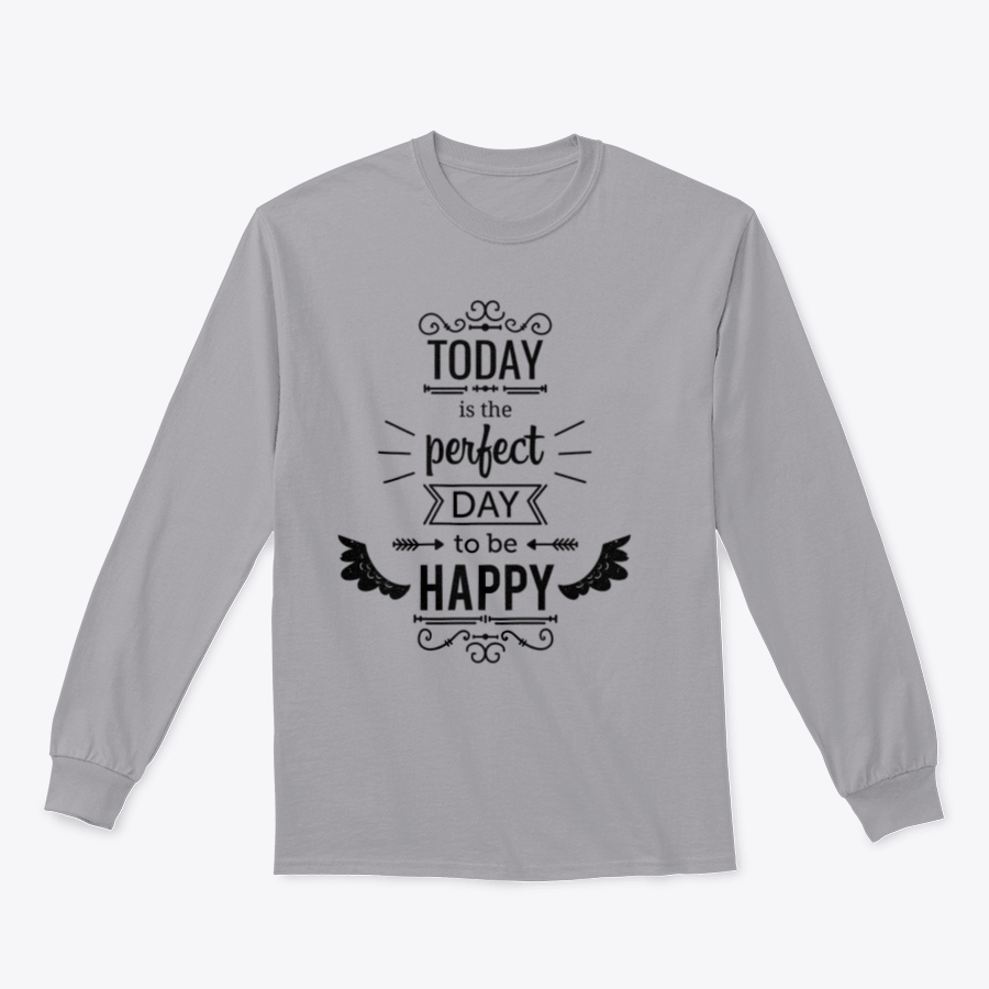 A stylish t-shirt featuring the inspirational quote 'Today Is The Perfect Day To Be Happy' in a vibrant design, made from a soft cotton/polyester blend.