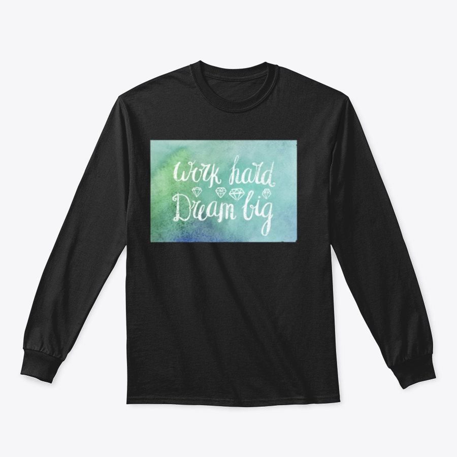 A cozy sweatshirt featuring the inspirational quote 'Work Hard Dream Big', made from a soft cotton/polyester blend, perfect for casual wear.