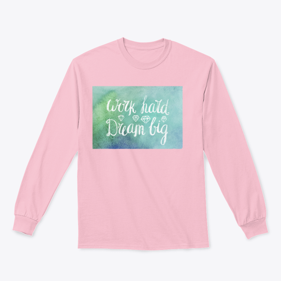 A cozy sweatshirt featuring the inspirational quote 'Work Hard Dream Big', made from a soft cotton/polyester blend, perfect for casual wear.