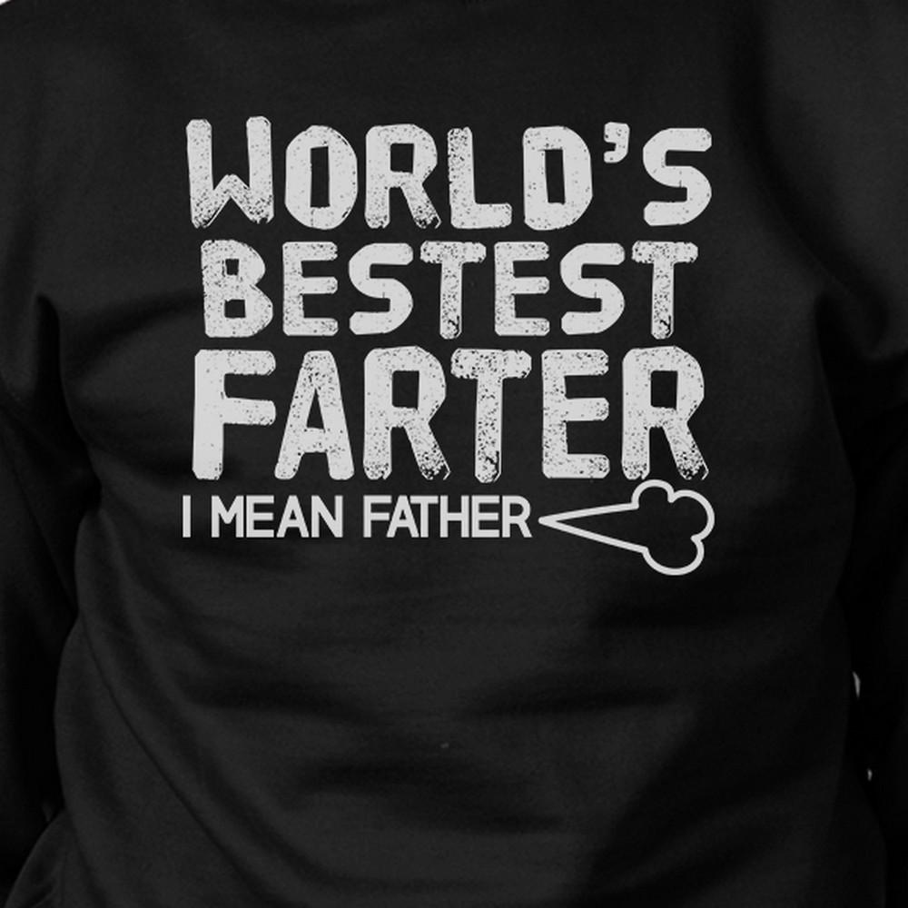 A black unisex sweatshirt featuring the phrase 'World's Bestest Farter' in a fun design, perfect for Father's Day gifts.