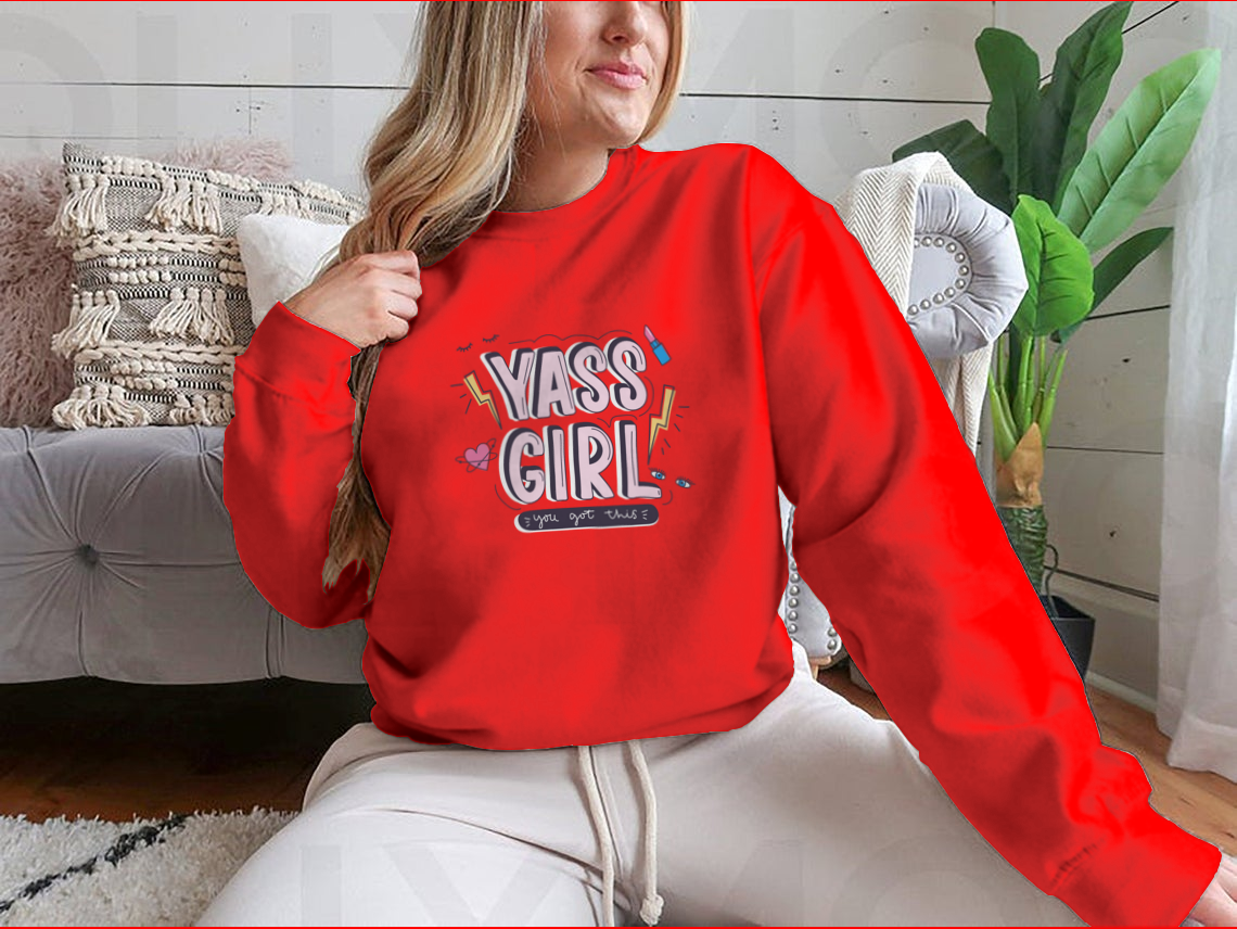 Yass Girl You Got This inspirational design featuring playful doodles on a comfortable garment.