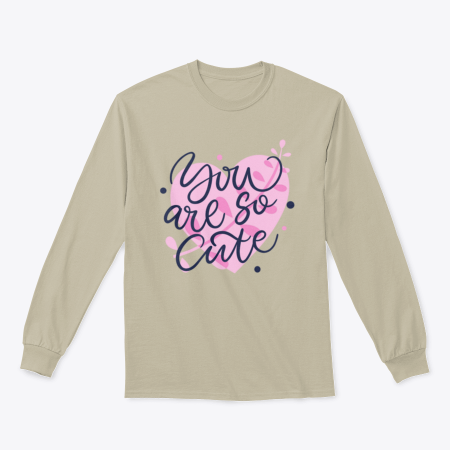 A vibrant t-shirt featuring the phrase 'You Are So Cute' in bright colored modern hand-drawn lettering, showcasing a playful and stylish design.