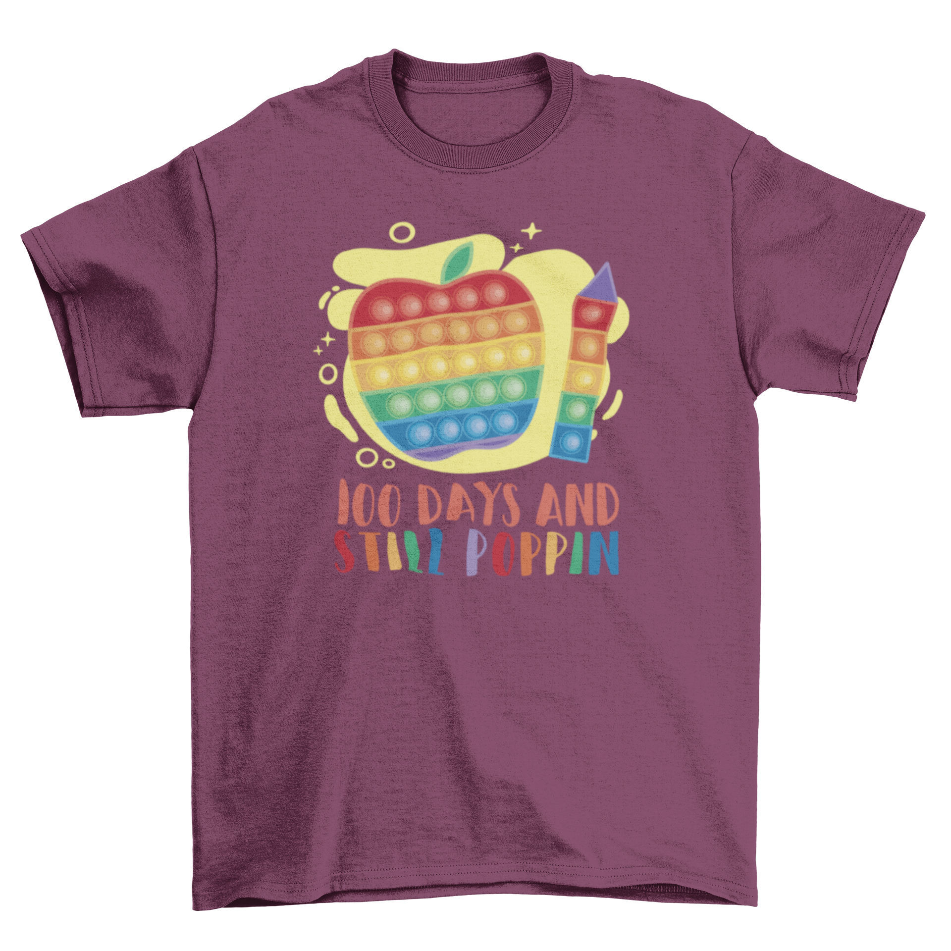 A colorful t-shirt featuring the quote '100 Days and still poppin' designed for school celebrations.