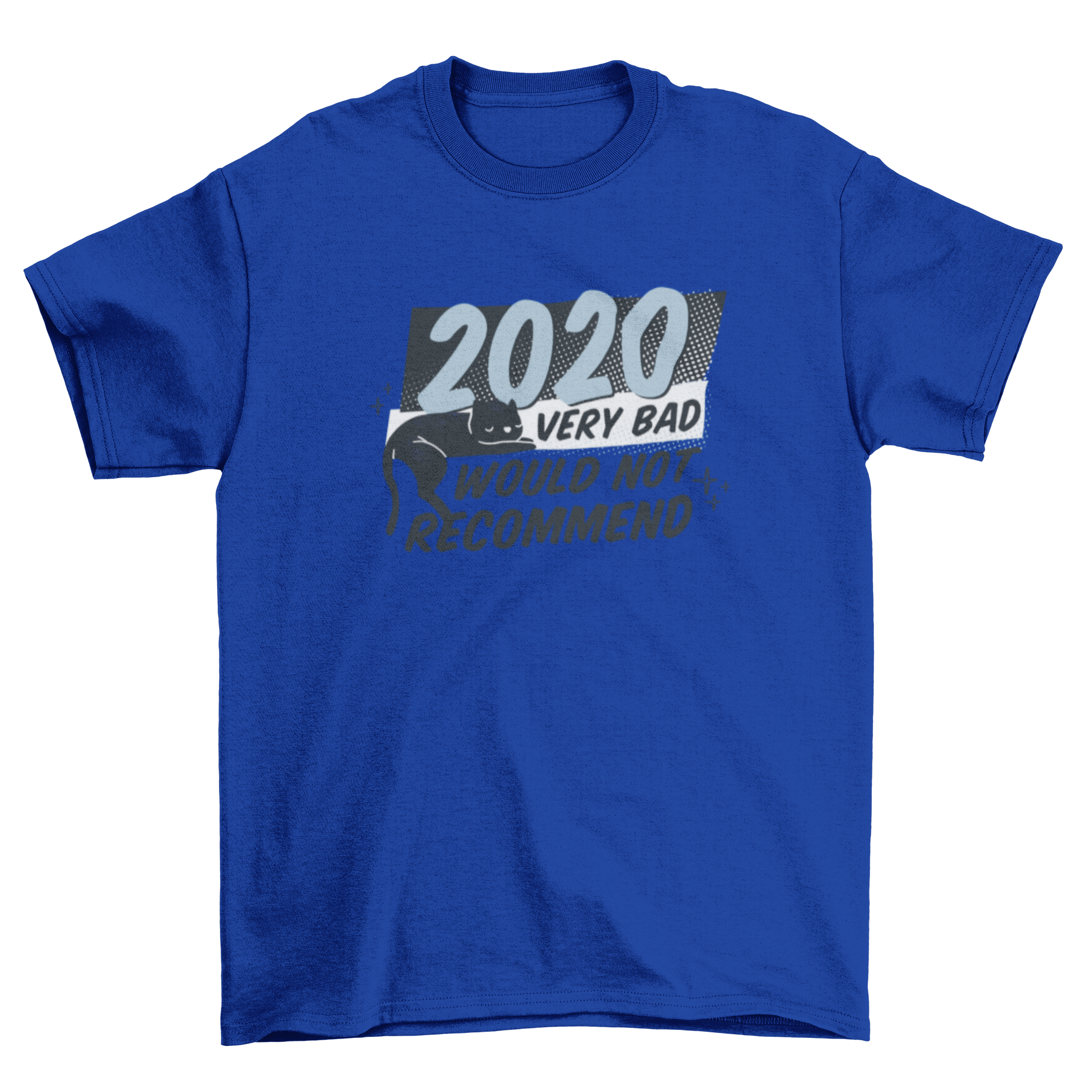 2020 Very Bad Phenomenal Lifestyle Tee featuring a black cat and humorous quote.