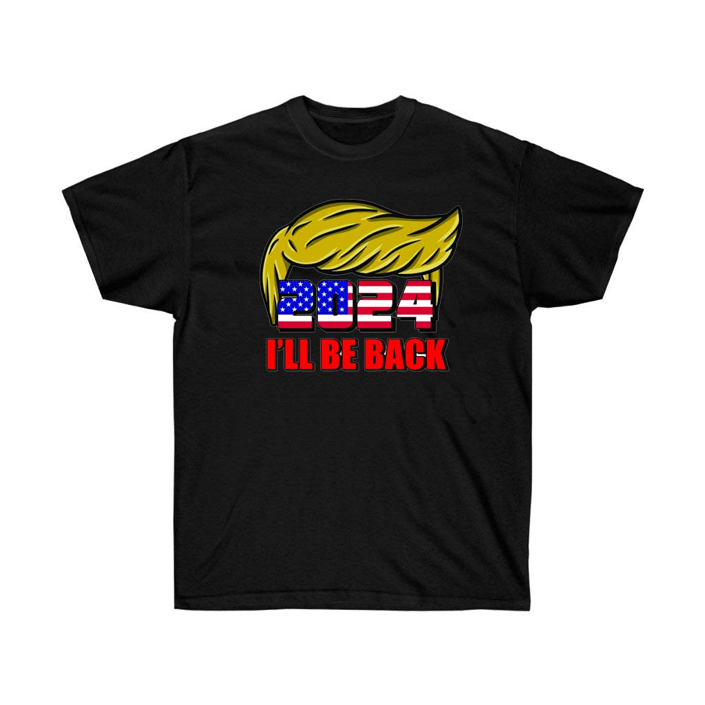 2024 I Will Be Back Trump T-Shirt in white, featuring bold vinyl print, made from 100% soft cotton, designed for unisex fit.