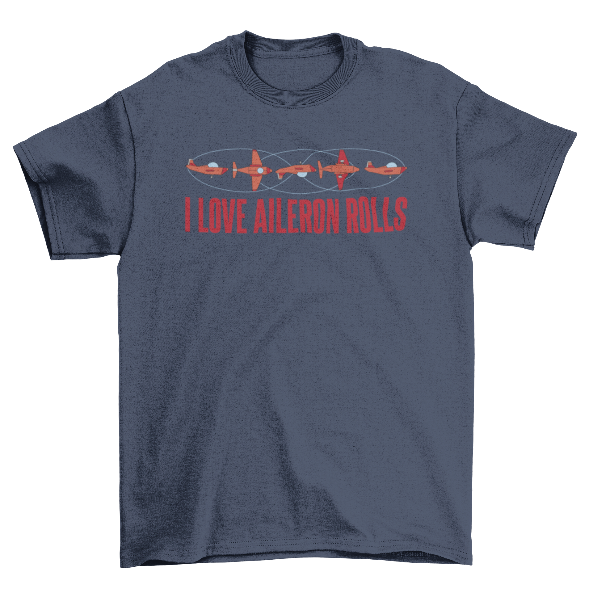 A stylish t-shirt featuring airplanes flying with the quote 'I love aileron rolls', perfect for aviation enthusiasts.