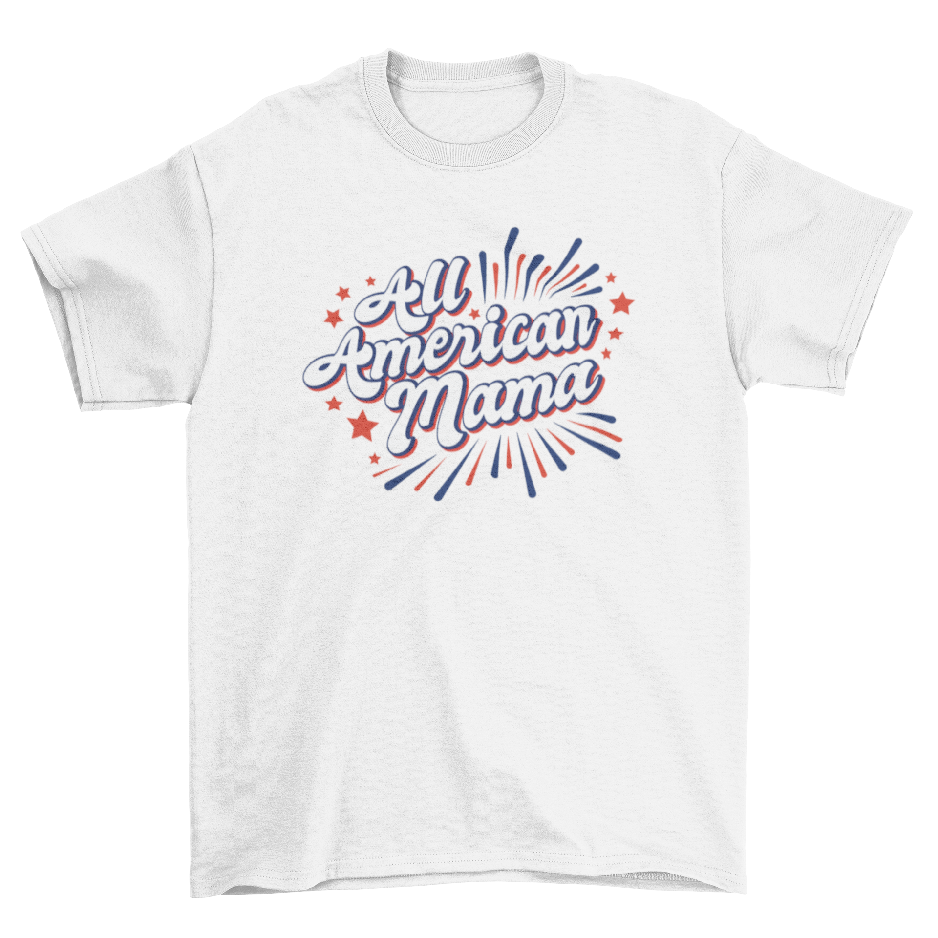 All American Mama t-shirt featuring a bold quote design, perfect for patriotic mothers.