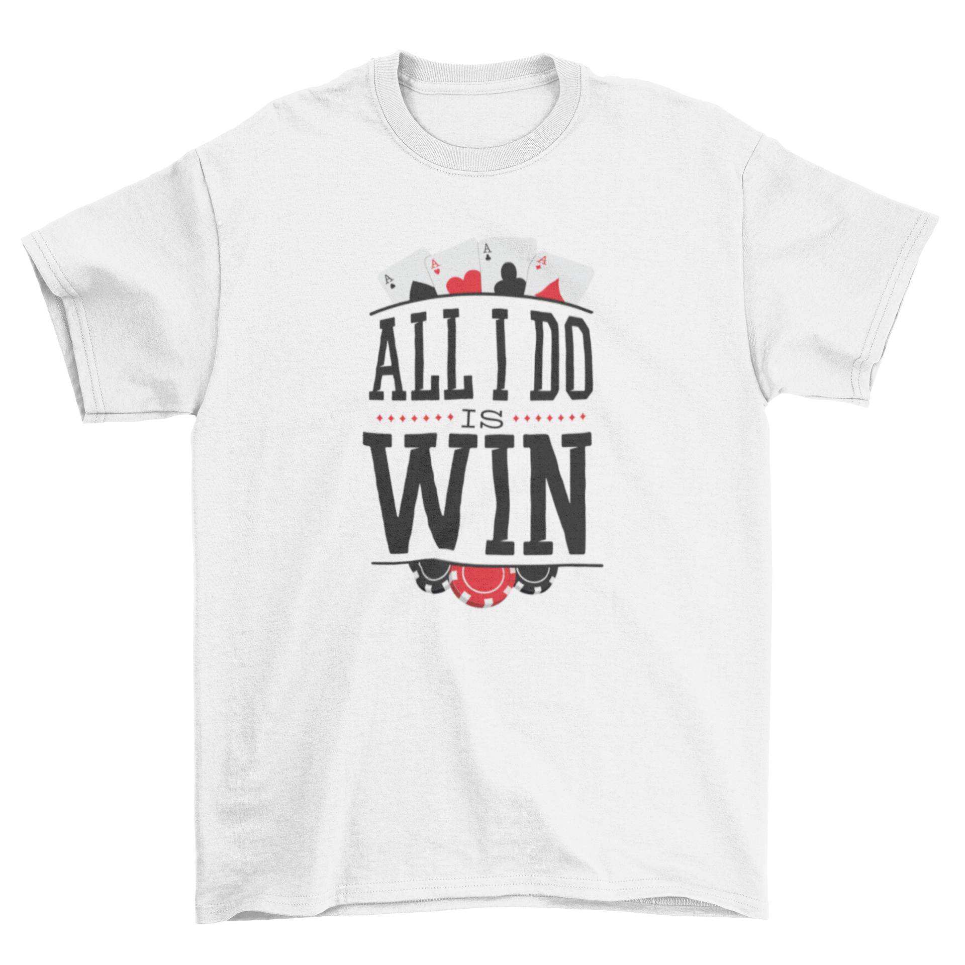 All I Do Is Win t-shirt featuring bold lettering in a stylish design, perfect for casual wear.