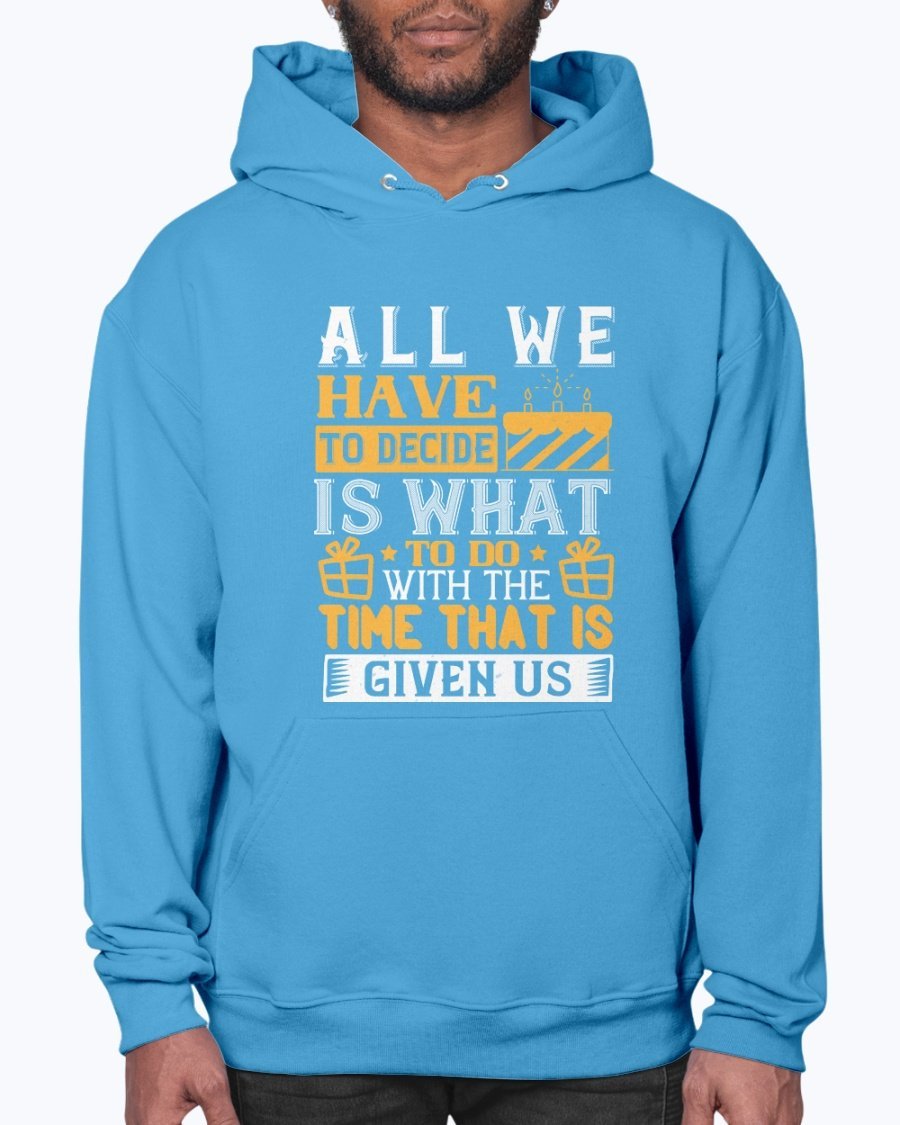 A stylish unisex hoodie featuring a motivational quote, perfect for birthdays, made from soft preshrunk fleece with a front pouch pocket.