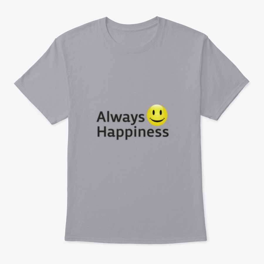 Always Happiness Vector Template Design T-Shirt in various colors, showcasing its classic fit and soft fabric.