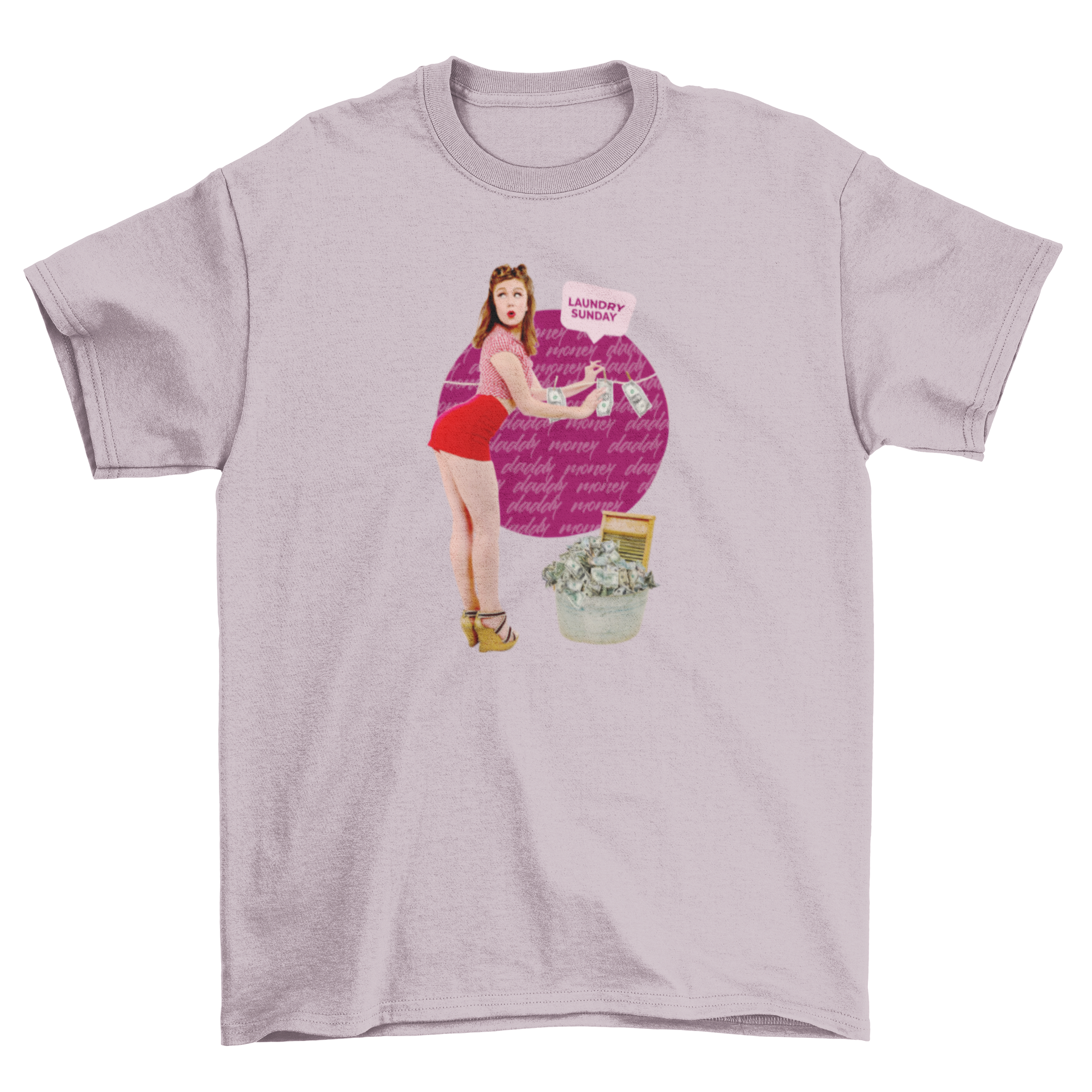 Colorful retro t-shirt featuring a pin-up girl with dollar bills and the quote 'Laundry Sunday'.