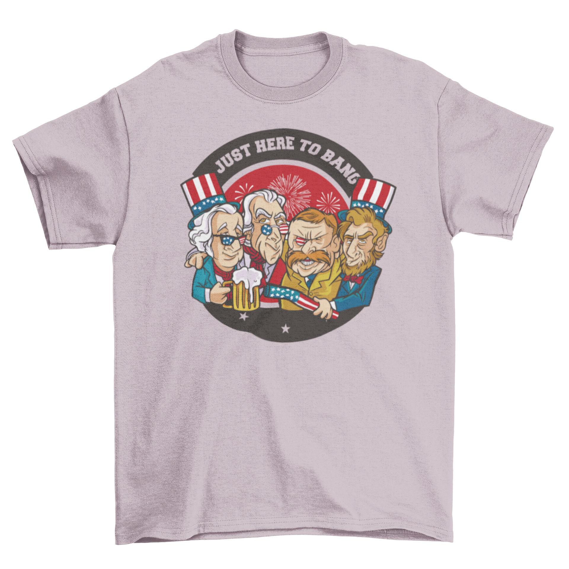 A stylish t-shirt featuring American presidents and the quote 'Just here to bang', perfect for casual wear.