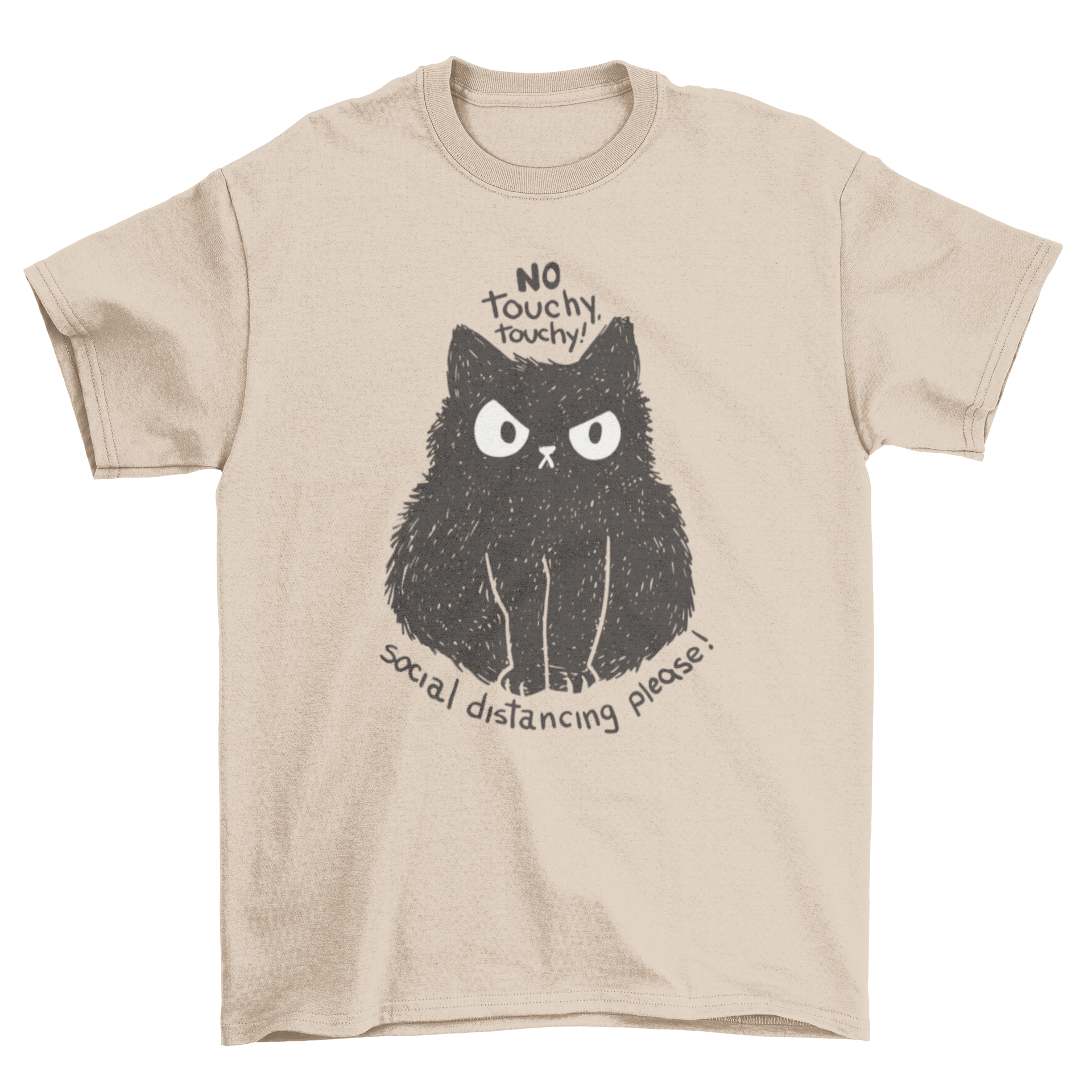 A cute cartoon t-shirt featuring an angry black cat with the quote 'No touchy touchy! Social distancing please'.