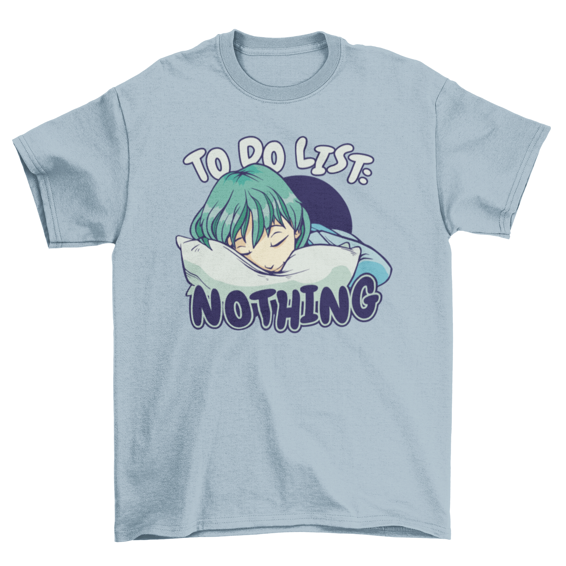 Anime girl sleeping on a bed t-shirt design with a quote.