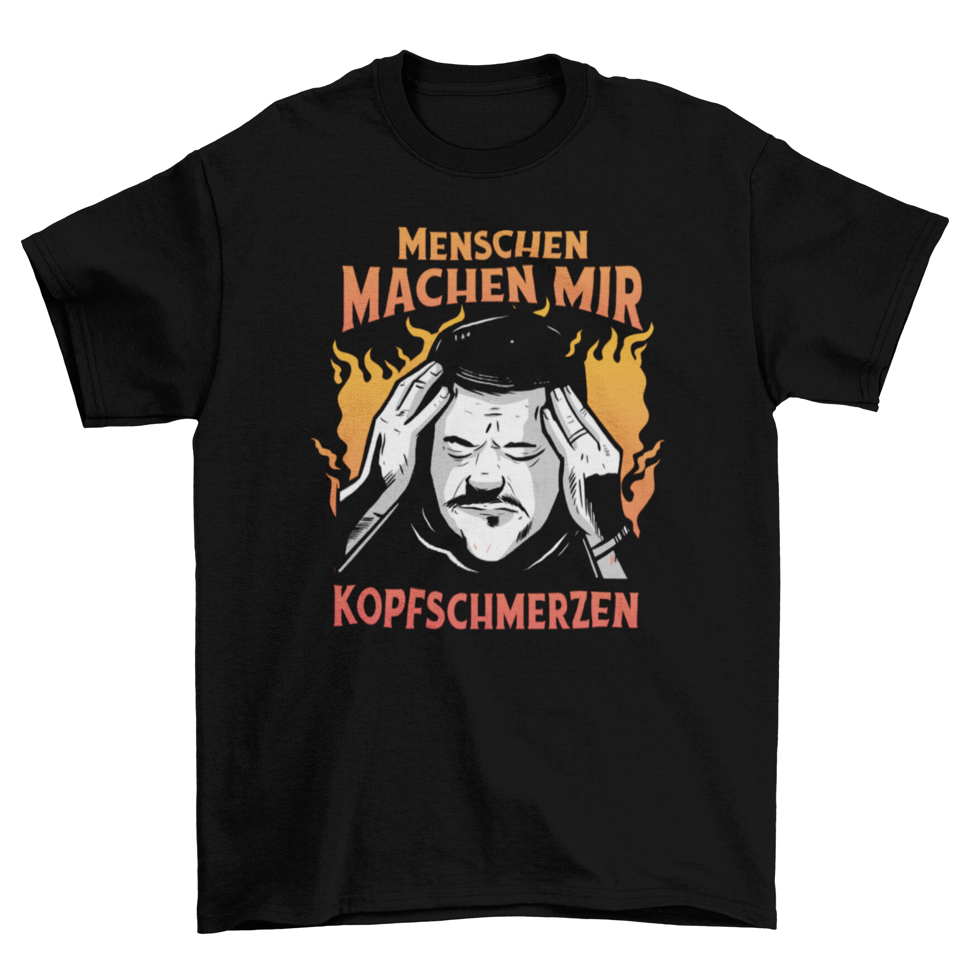 Annoyed German quote t-shirt featuring a man touching his temple with a fiery background, showcasing frustration in a stylish design.