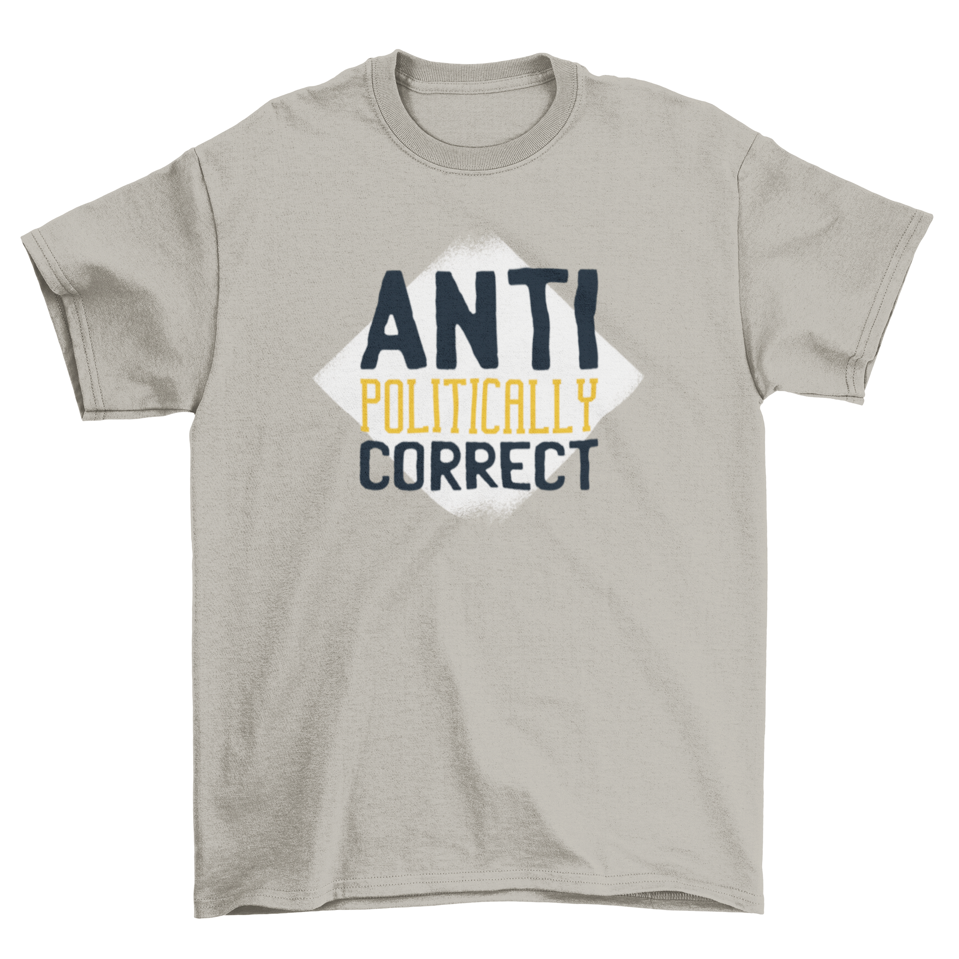 Anti Politically Correct T-Shirt featuring bold graphic text design, perfect for expressing individuality.