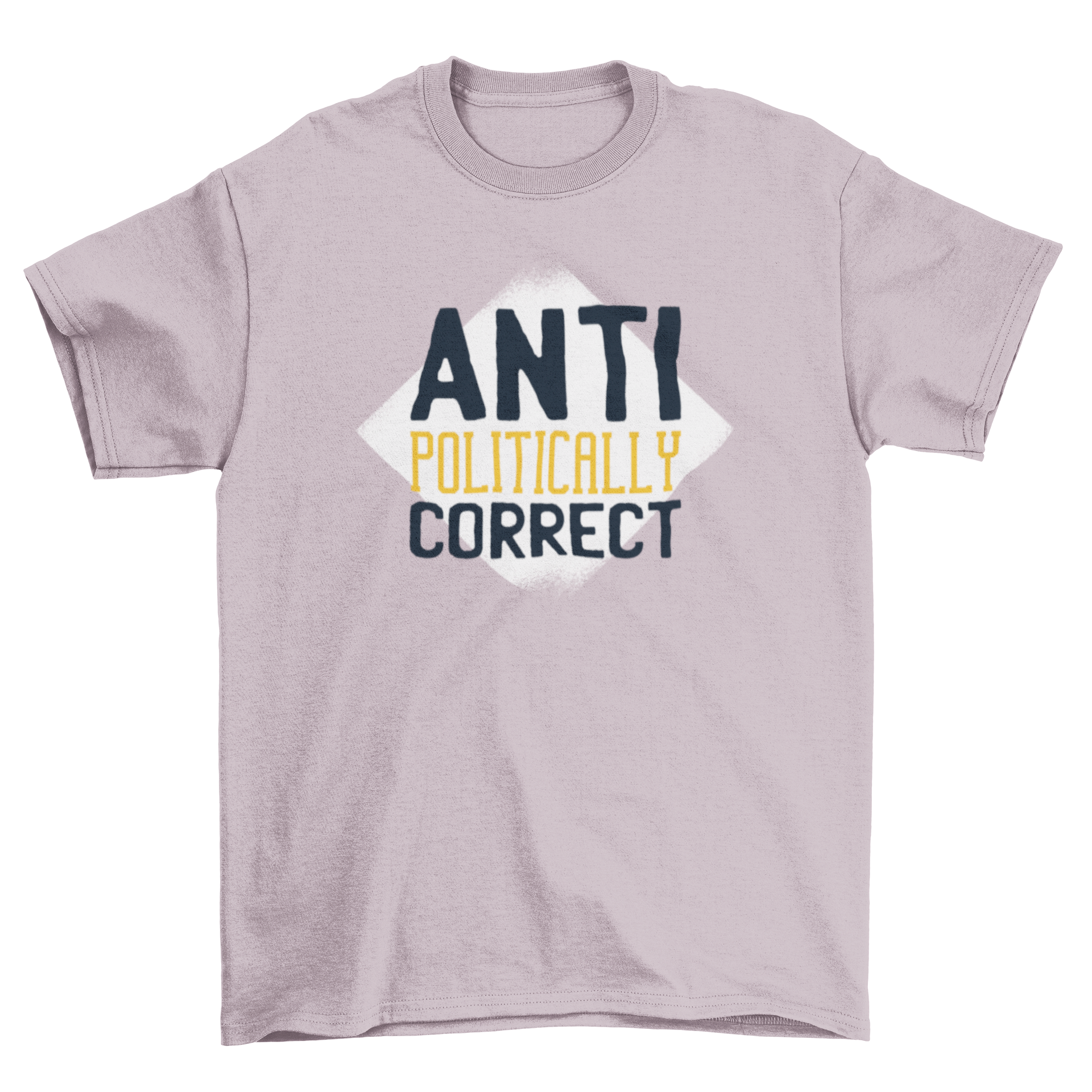 Anti Politically Correct T-Shirt featuring bold graphic text design, perfect for expressing individuality.