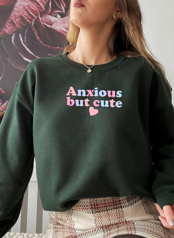 Anxious But Cute Sweat Shirt featuring a cozy fleece lining and adjustable cuffs, designed for comfort and style.