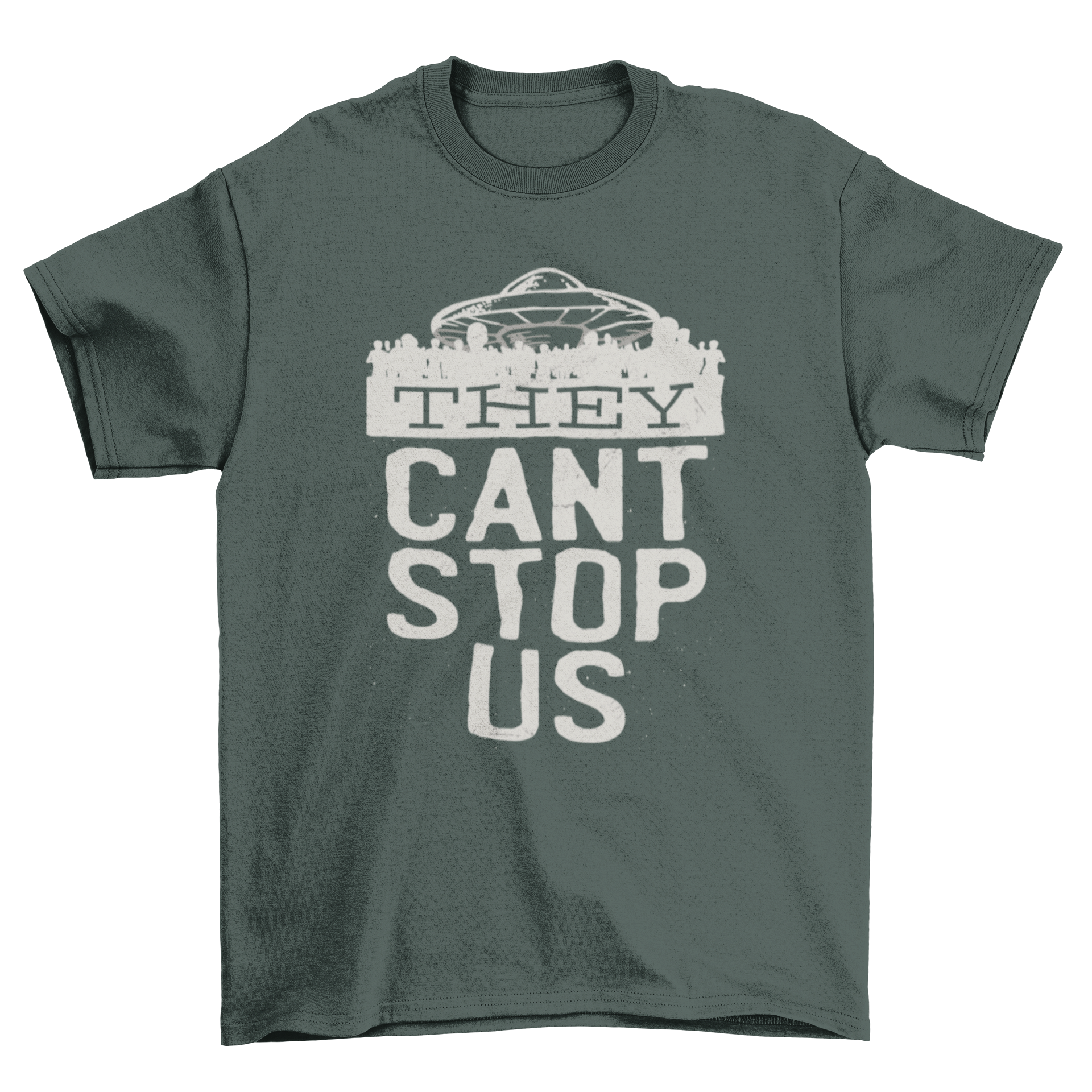 A humorous t-shirt featuring the phrase 'THEY CAN'T STOP US' with an alien graphic, perfect for Area 51 enthusiasts.