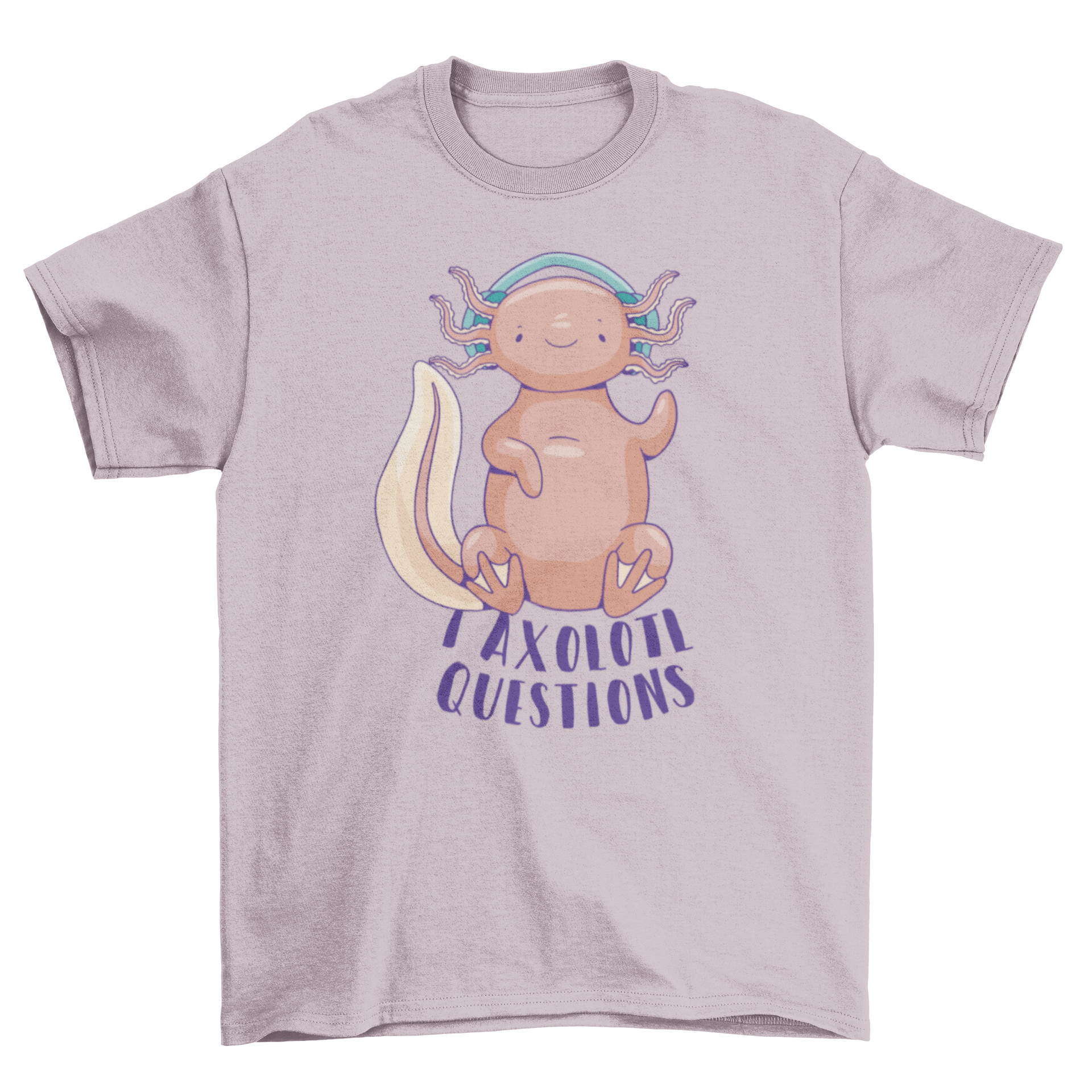 A colorful t-shirt featuring a cute axolotl wearing headphones, with the quote 'I axolotl questions' printed below.