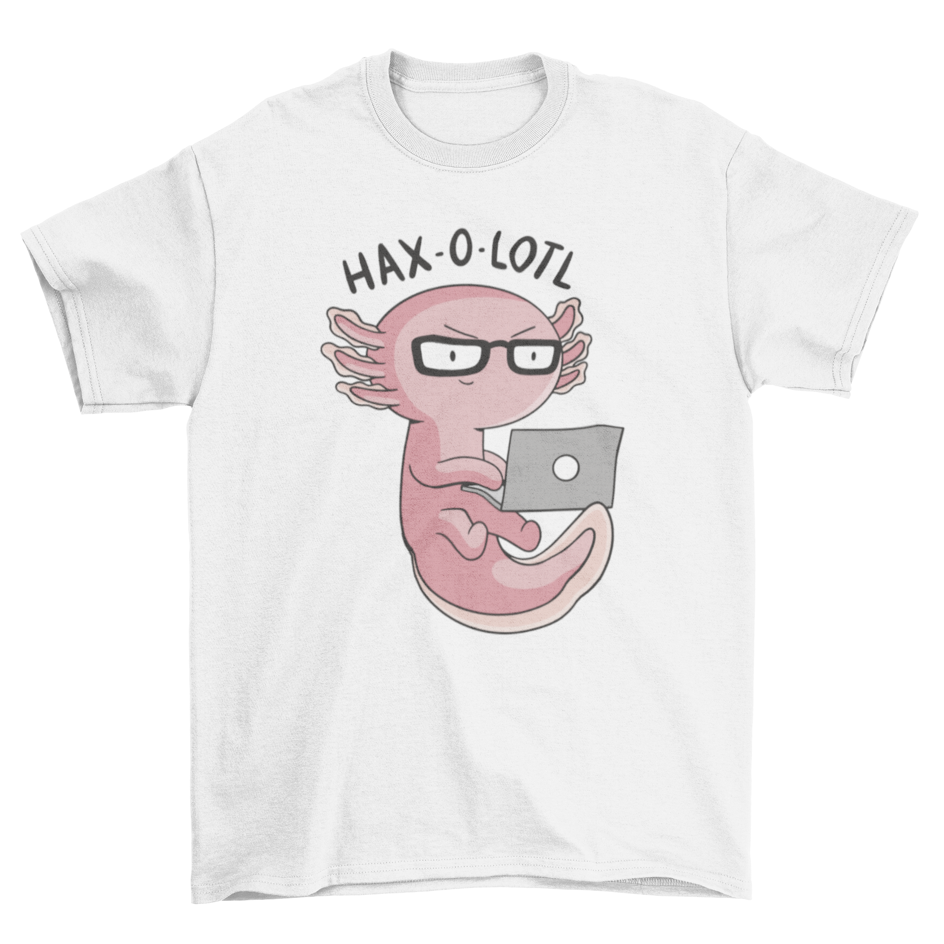 A cute axolotl wearing glasses and using a laptop, with the quote 'Haxolotl' on a stylish t-shirt.