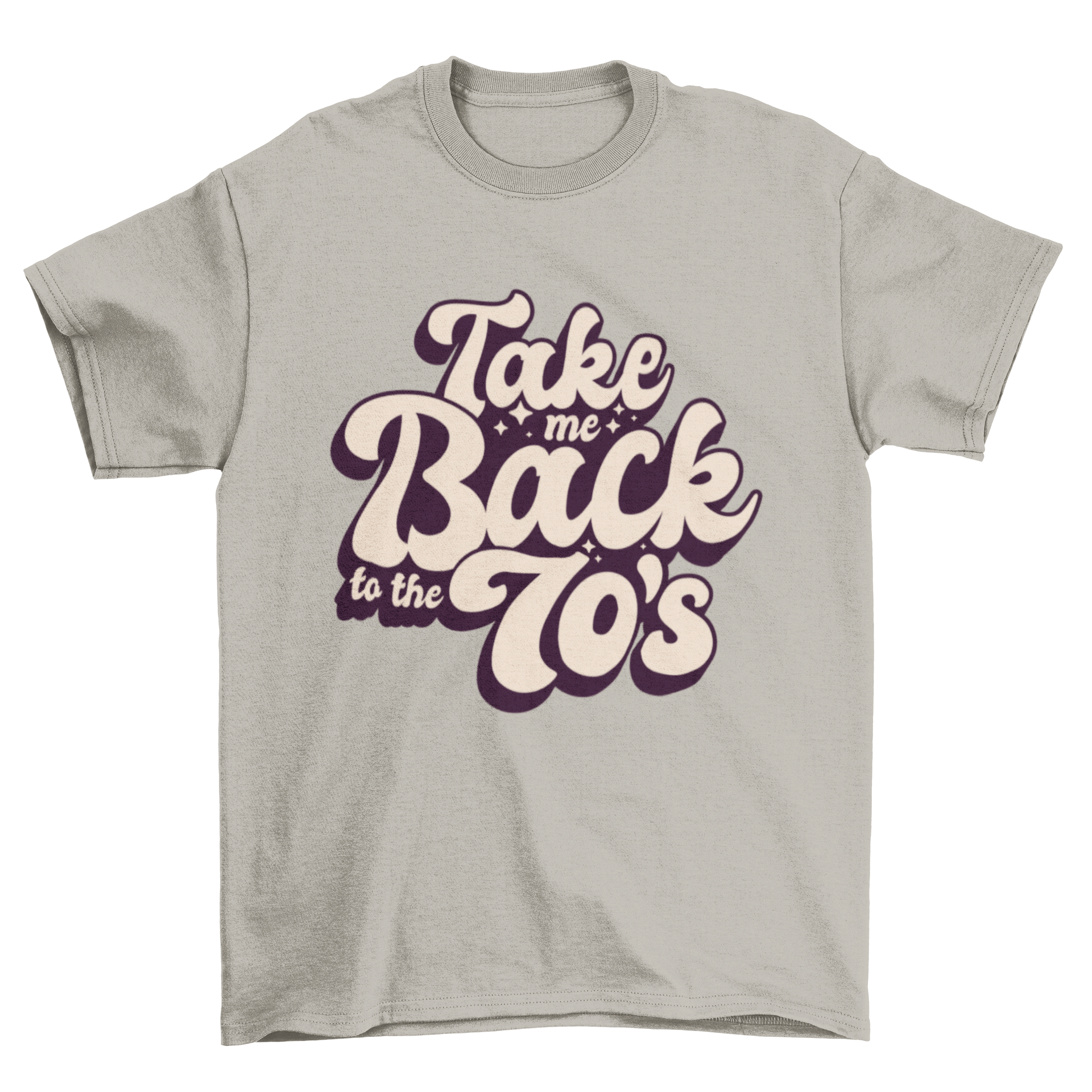 Back to 70's t-shirt featuring retro design and quote, perfect for vintage lovers.