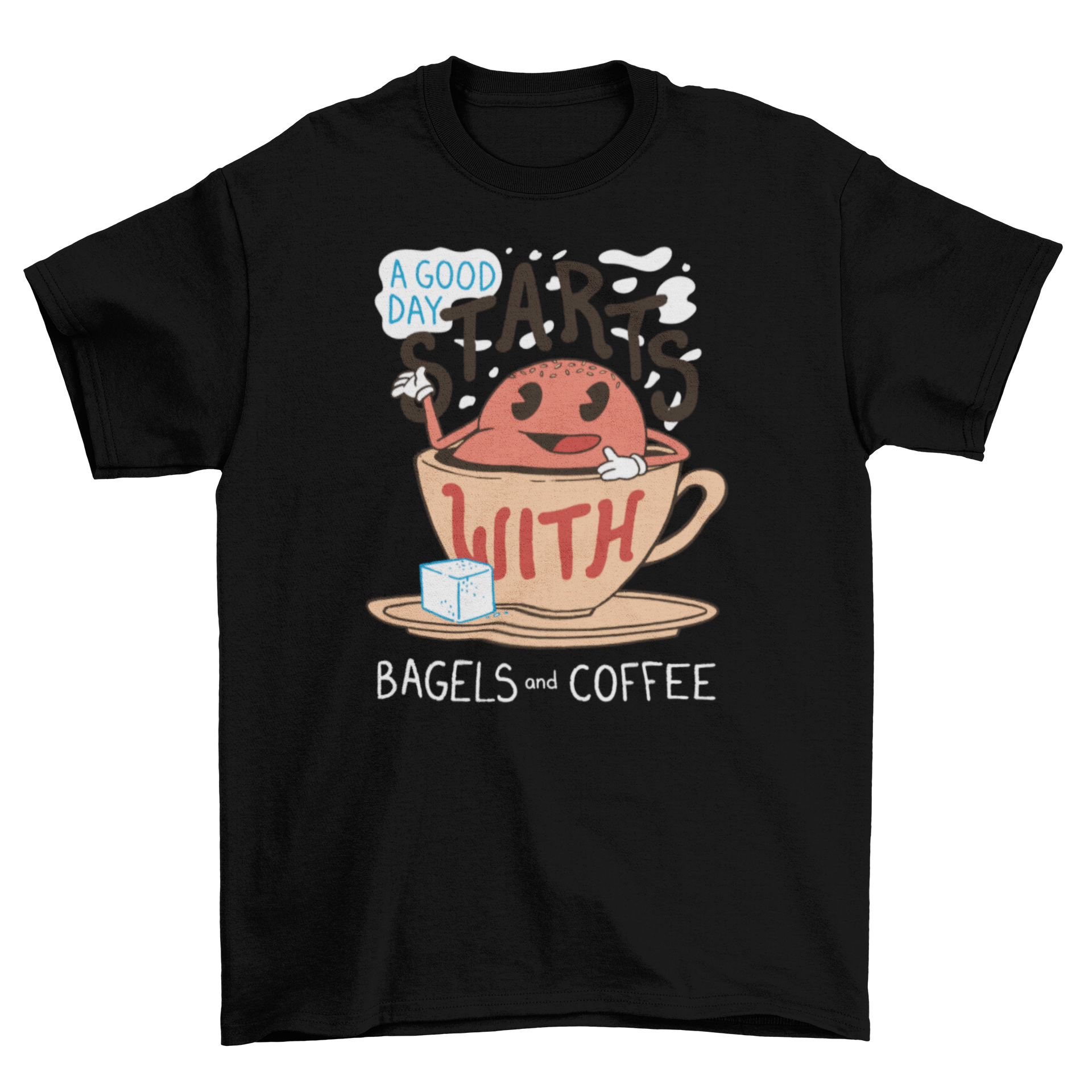 A stylish t-shirt featuring a bagel inside a coffee cup with the caption 'A good day starts with bagels and coffee'.