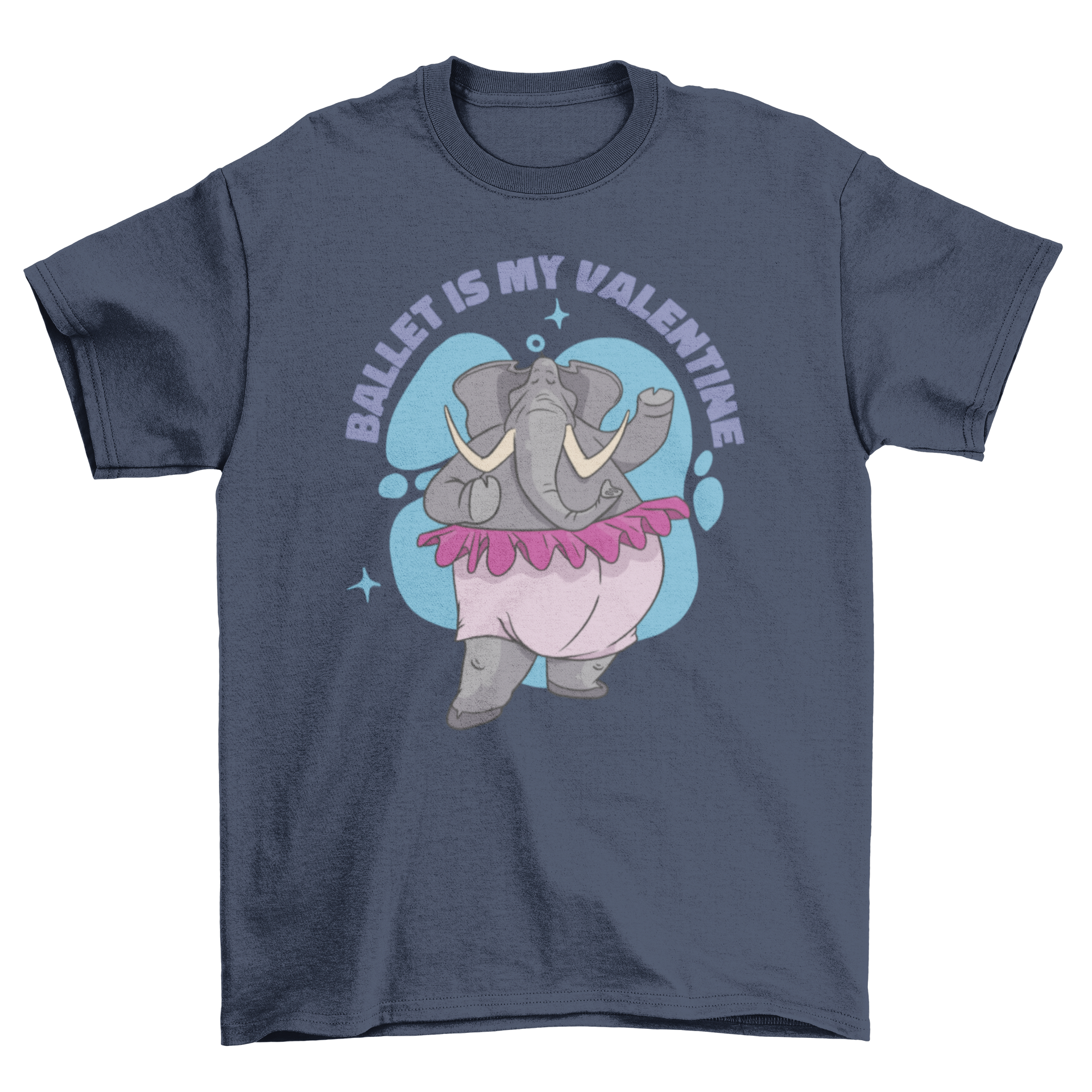 A cute elephant character in ballet attire with a tutu and ballet shoes, featuring the quote 'Ballet is my valentine' on a stylish t-shirt.