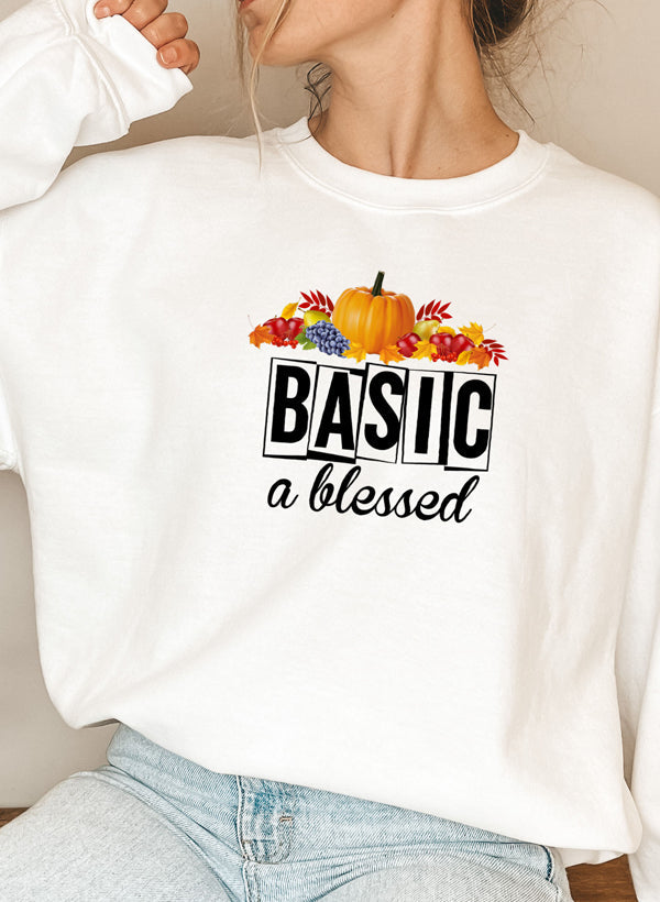 Basic & Blessed Sweat Shirt featuring a cozy fleece lining and adjustable cuffs, designed for comfort and style.