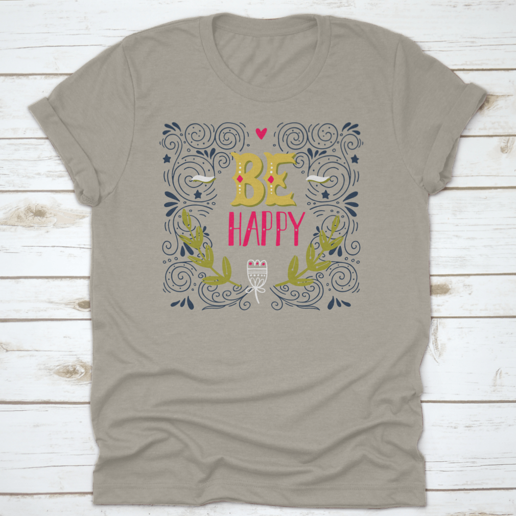 Be Happy Hand Drawn Vintage Illustration T-shirt featuring a unique design and classic fit, made from 100% cotton.