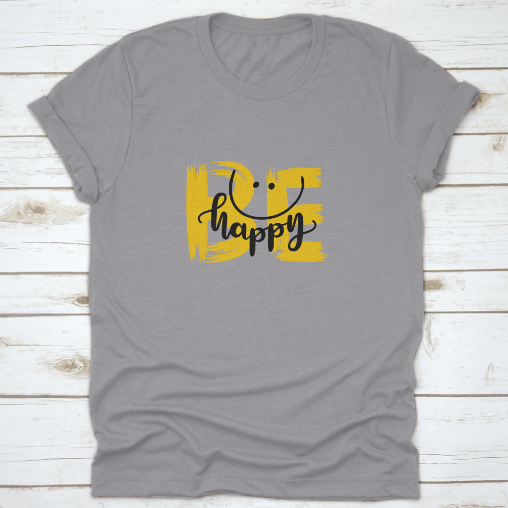 Be Happy Lettering Quote Print Shirt in a classic fit, made from 100% cotton, featuring motivational lettering design.