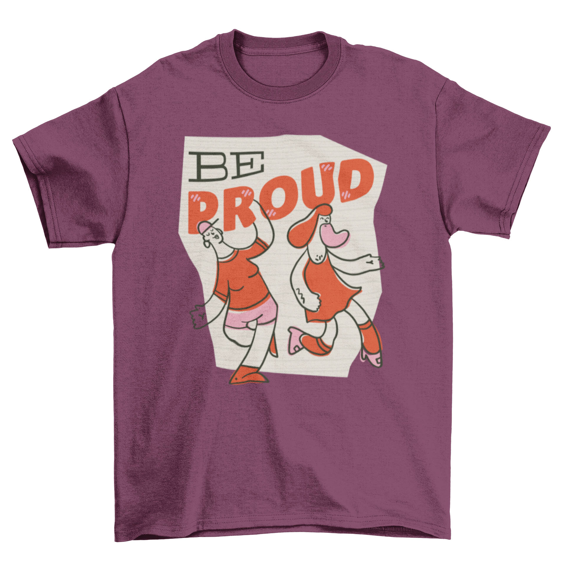 Be Proud t-shirt featuring a dancing illustration and bold lettering, celebrating LGBTQ+ pride.