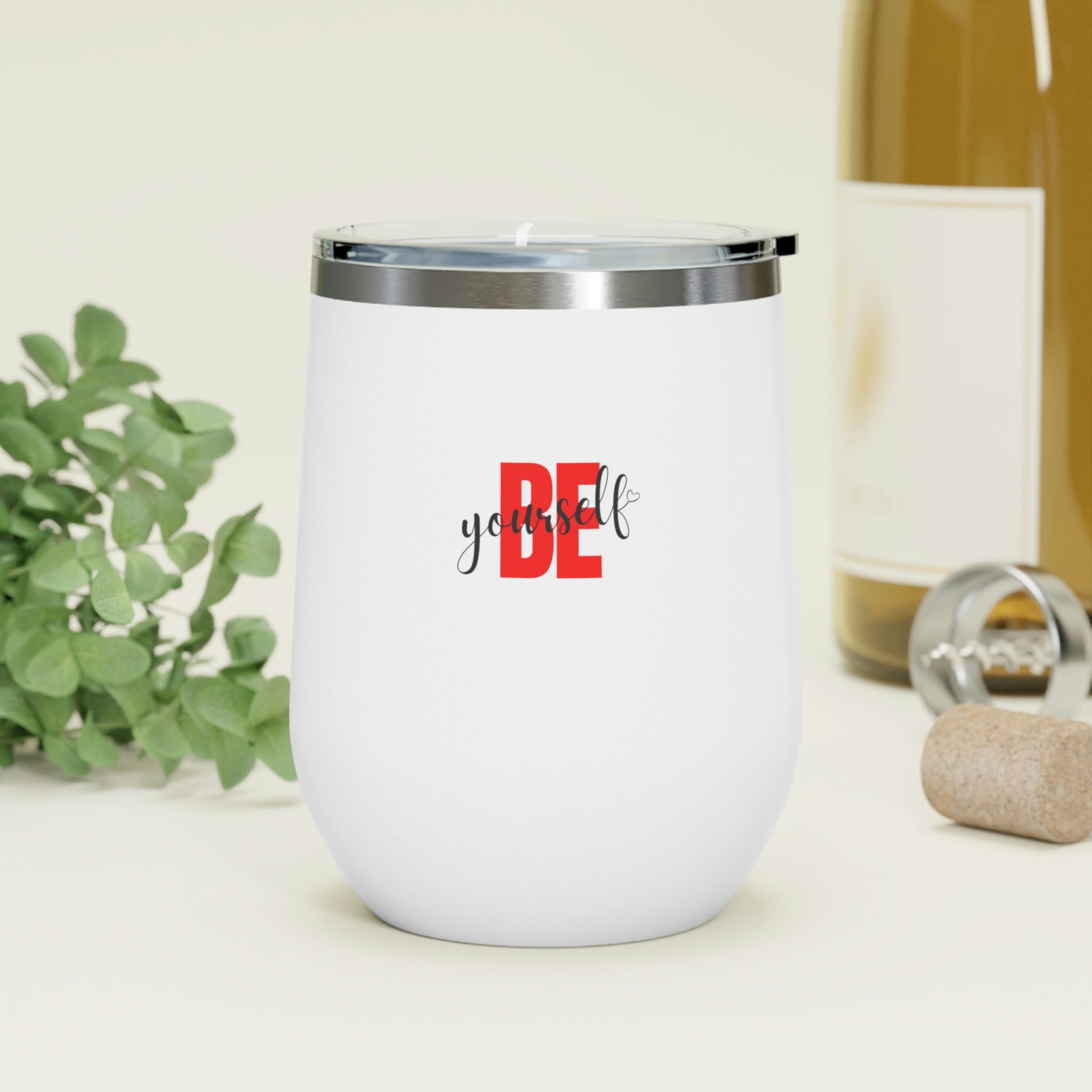 Be Yourself Wine Tumbler in stainless steel with a clear plastic lid, showcasing its stylish design and double insulation features.