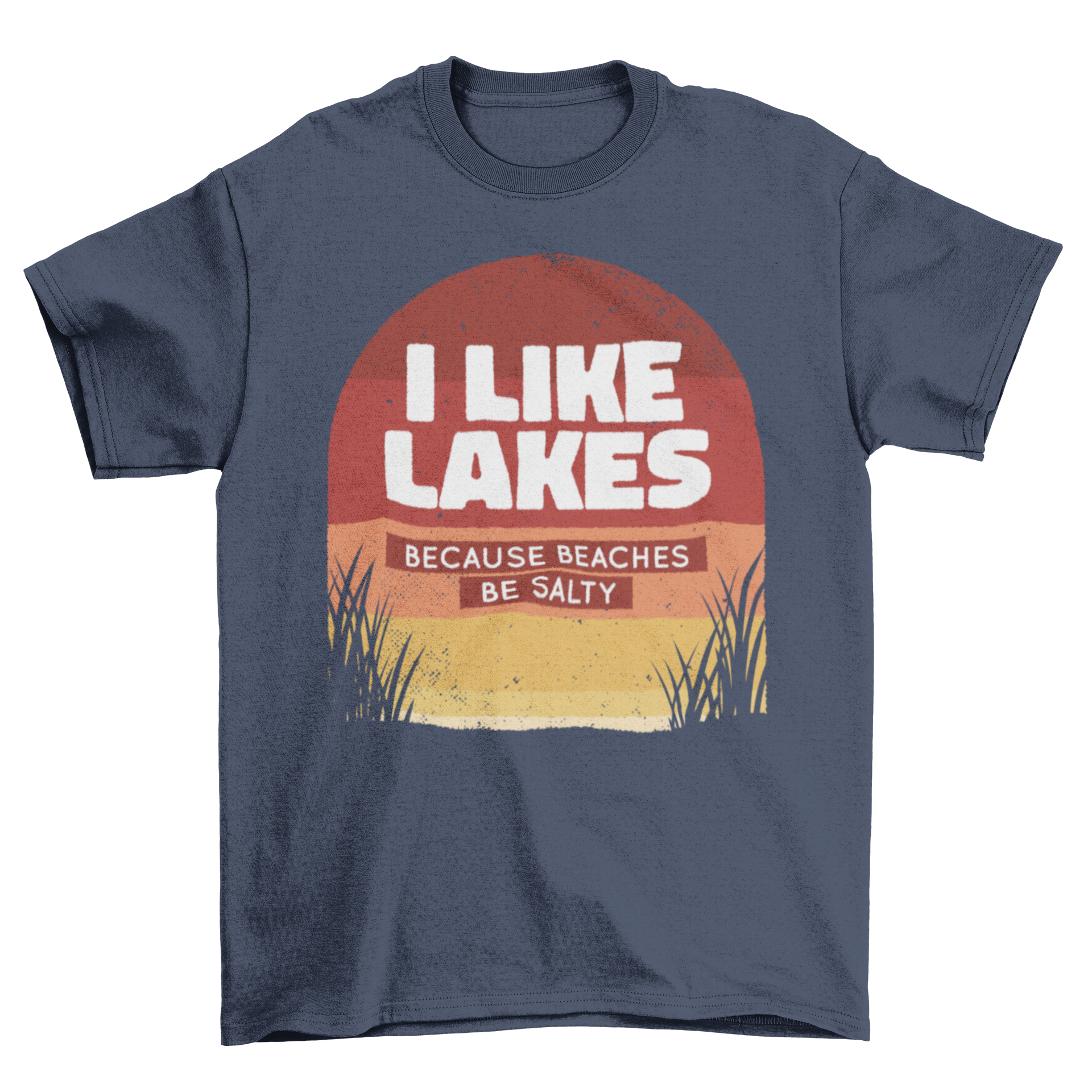 Beaches Be Salty T-Shirt featuring a humorous quote about lakes and beaches, designed for comfort and style.