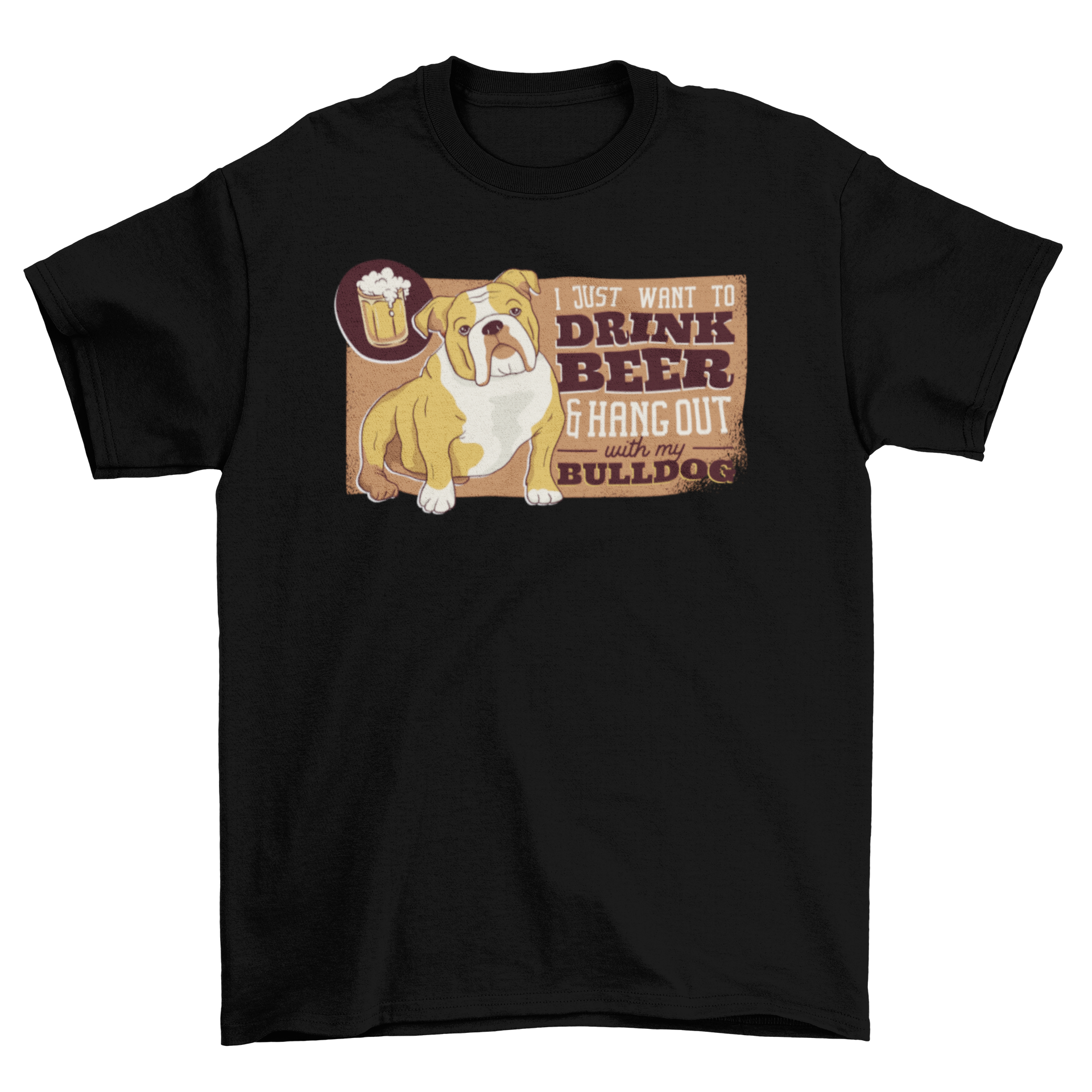 Beer & Bulldog T-Shirt featuring a playful phrase about dogs and beer, perfect for dog lovers.