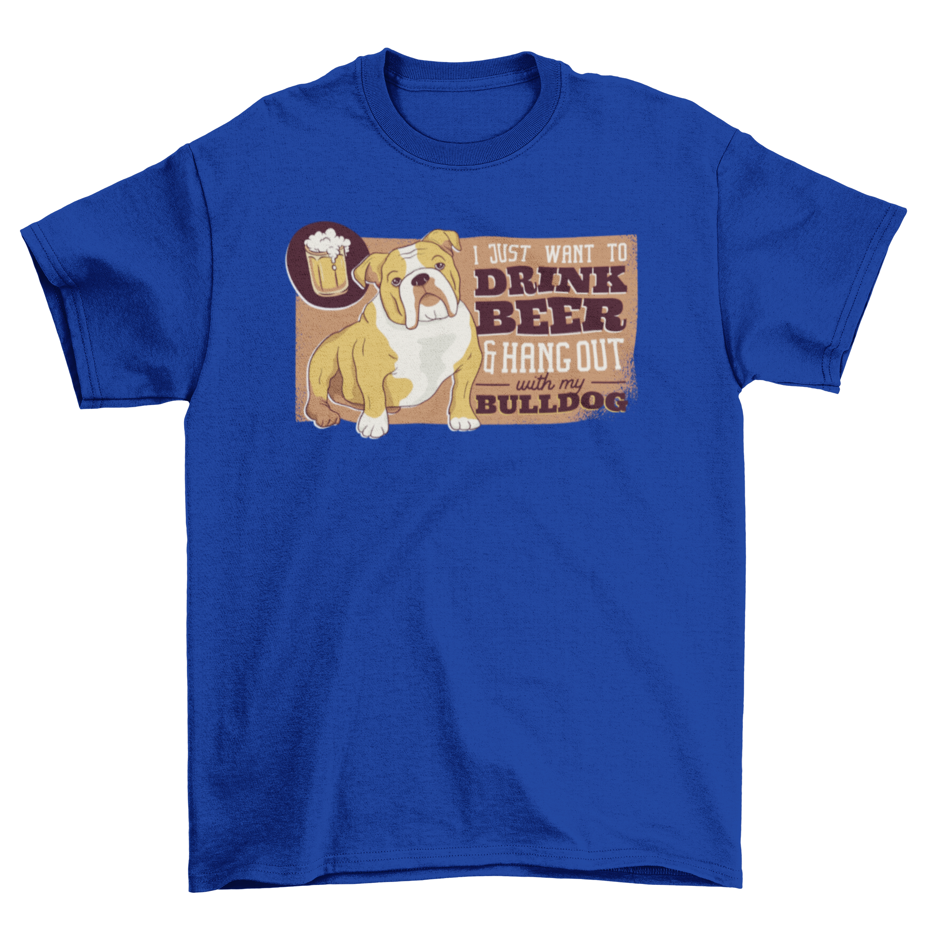 Beer & Bulldog T-Shirt featuring a playful phrase about dogs and beer, perfect for dog lovers.