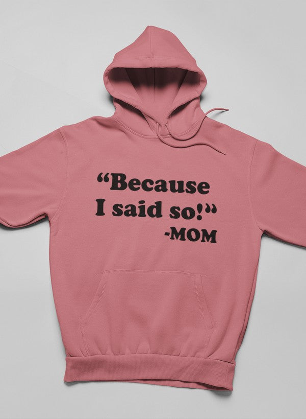 A stylish Besauce I Said So Hoodie featuring unique artistic designs, made from a warm cotton/poly fleece blend.