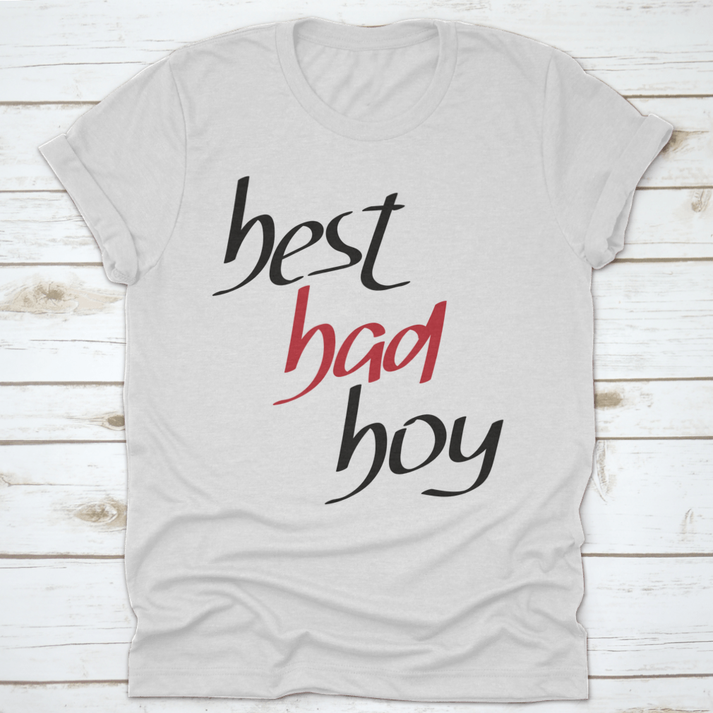 Best Bad Boy Hand Lettering Design T-shirt in grey, showcasing unique lettering and comfortable fit.