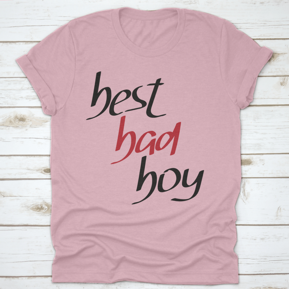 Best Bad Boy Hand Lettering Design T-shirt in grey, showcasing unique lettering and comfortable fit.